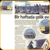 Bir haftada çelik ev. Milliyet Gayrimenkul 